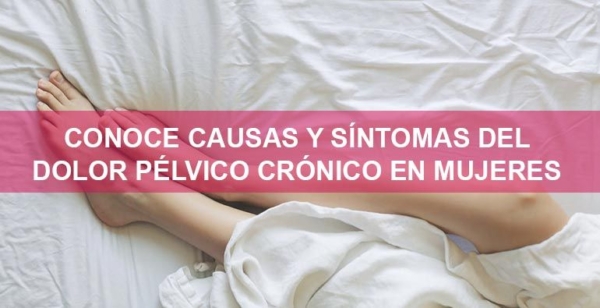 Cómo Aliviar El Dolor Pélvico Crónico Con Fisioterapia 8227